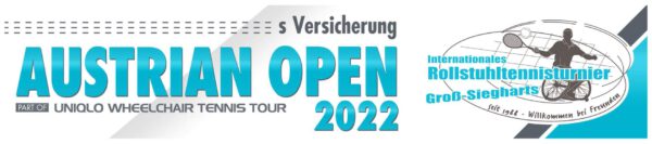 Austrian Open Internationales Rullstuhltennisturnier Gross Siegharts 01.08. 08.08.2022 -